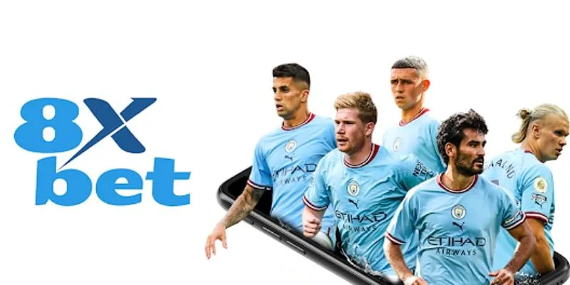 Trải nghiệm cá cược thể thao tại 8xbet Mancity